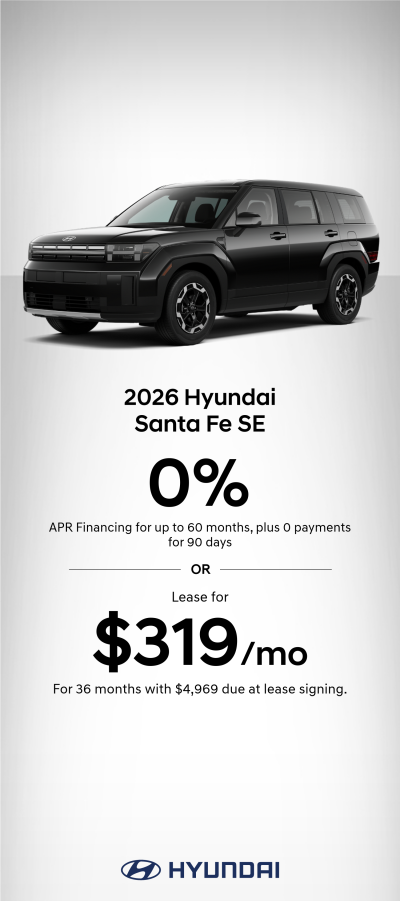2026 Hyundai Santa Fe SE APR or Lease Offer