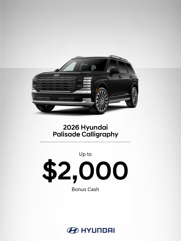 2026 Hyundai Palisade Calligraphy Bonus Cash Offer