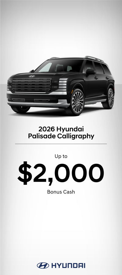 2026 Hyundai Palisade Calligraphy Bonus Cash Offer