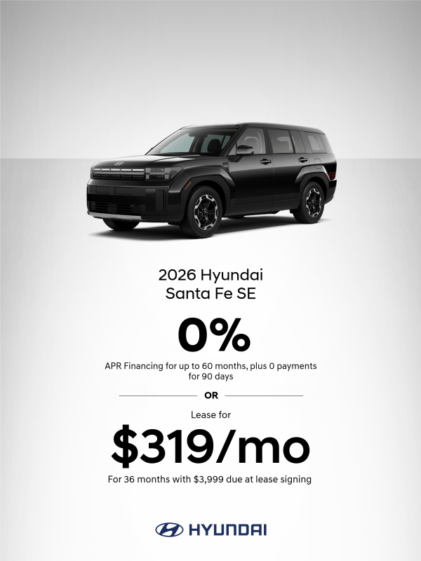 2026 Hyundai Santa Fe SE APR or Lease Offer